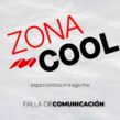 ZONA COOL❄️: Capítulo 2 (E1: falla de comunicación)